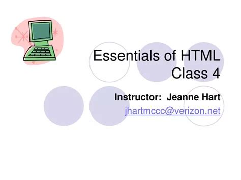 PPT Essentials of HTML Class 4 PowerPoint Presentation ID3114130