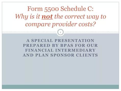 PPT Form 5500 Schedule C Why is it not the correct way to compare