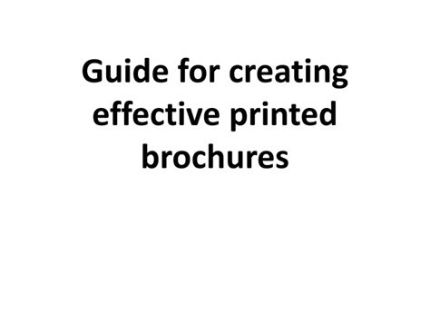 PPT Guide for creating effective printed brochures PowerPoint