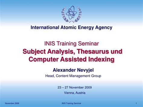 PPT INIS Training Seminar Subject Analysis, Thesaurus und Computer Assisted Indexing