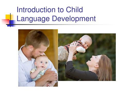 PPT Introduction to Child Language Development PowerPoint