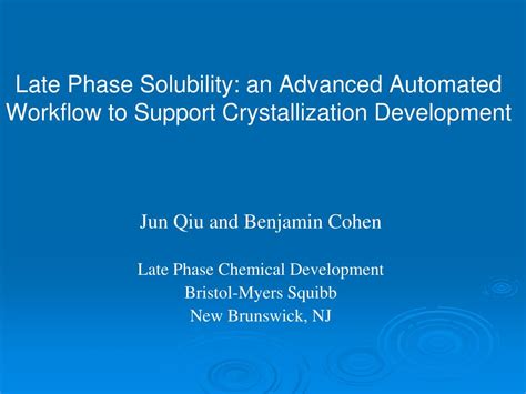 PPT Late Phase Solubility an Advanced Automated Workflow to Support