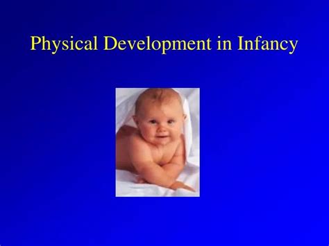 PPT Physical Development in Infancy PowerPoint Presentation ID1723157