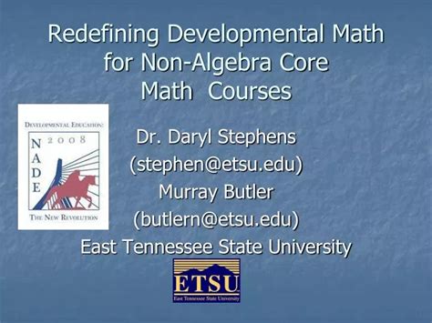 PPT Redefining Developmental Math for NonAlgebra Core Math Courses