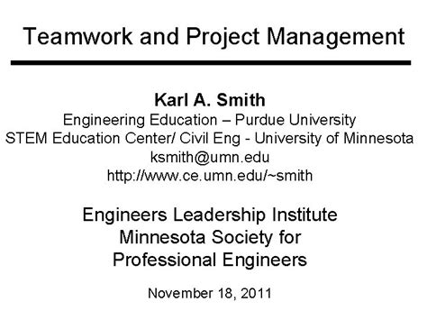 PPT Teamwork and Project Management Karl A. Smith University of