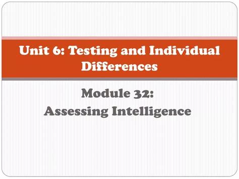 PPT Unit 6 Testing and Individual Differences PowerPoint