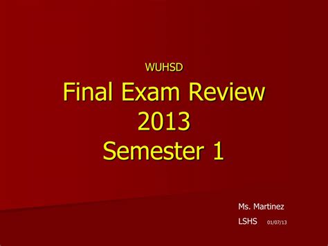 PPT WUHSD Final Exam Review 2013 Semester 1 PowerPoint Presentation