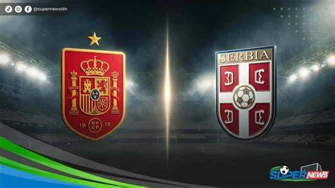 Prediksi Spanyol vs Serbia Uji Coba Internasional, Dominasi Pemain ... - raincitystudios.com