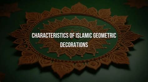 Primary Characteristics of Islamic Geometric Decoration - muktibox.com