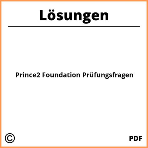 PRINCE2-Foundation Prüfungsaufgaben