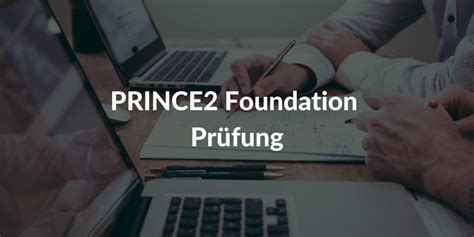 PRINCE2-Foundation Zertifizierungsprüfung