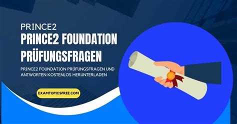 PRINCE2-Foundation-Deutsch Antworten