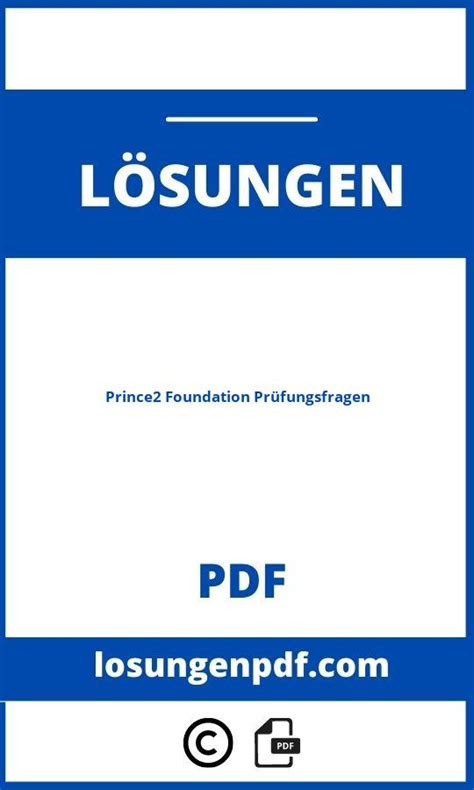 PRINCE2Foundation Dumps Deutsch.pdf