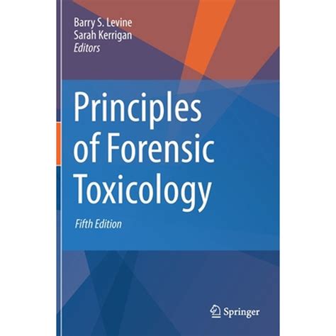 Principles of Forensic Toxicology, 5th edition (2020) - wintechmobiles.com