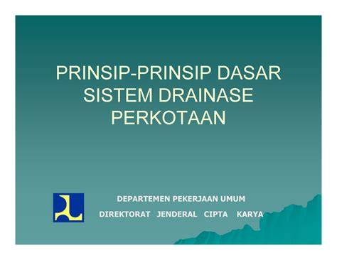 PRINSIP-PRINSIP DASAR SISTEM DRAINASE PERKOTAAN - raincitystudios.com