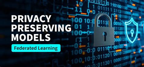 Privacy-preserving federated learning compatible with robust ... - coolestguyplanet.net