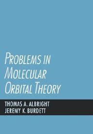 Problems in Molecular Orbital Theory by Albright (English ... - eBay - wintechmobiles.com