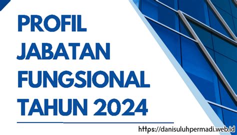 PROFIL JABATAN FUNGSIONAL TAHUN - muktibox.com