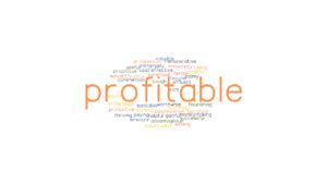 PROFITABLE Synonyms and Related Words. What is Another Word for
