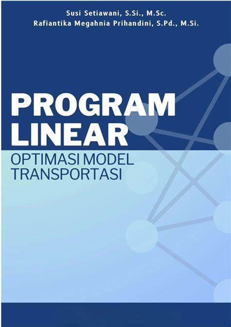 PROGRAM LINEAR – Optimasi Model Transportasi - wintechmobiles.com