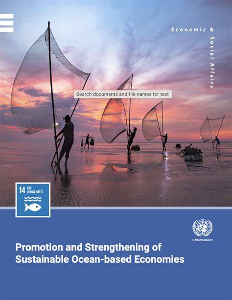Promotion and Strengthening of Sustainable Ocean-based Economies - raincitystudios.com