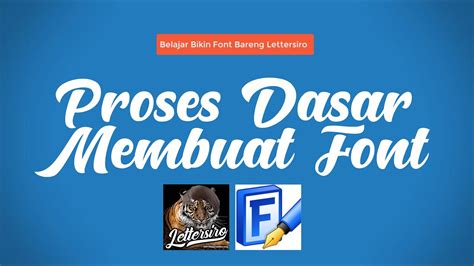 Proses Dasar Bikin Font - muktibox.com