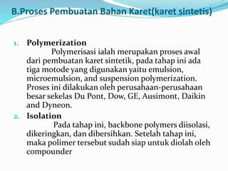 Proses Pembuatan Polimer dan Karet | PDF - Scribd - wintechmobiles.com