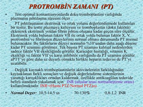 PROTROMBİN ZAMANI (PTZ). 