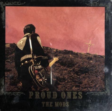 PROUD ONES - DEAR the MODS