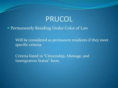 PRUCOL (Permanently Residing Under Color of Law)