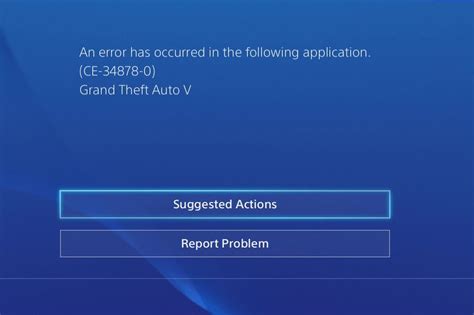 PS4 Error CE-34878-0 - Help & Support - GTAForums