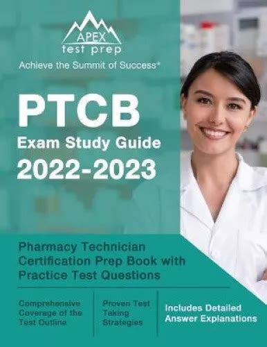 PTCB Certification Exam Practice Test 2022 with Study Guide