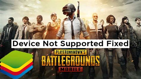 PUBG Mobile Fix Device Not Supported BlueStacks Error Games Errors