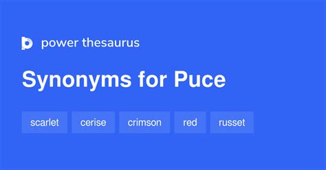 PUCE Synonyms: 79 Synonyms & Antonyms for PUCE Thesaurus…