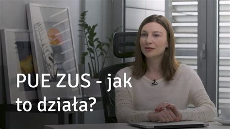 PUE ZUS - jak to działa? - YouTube