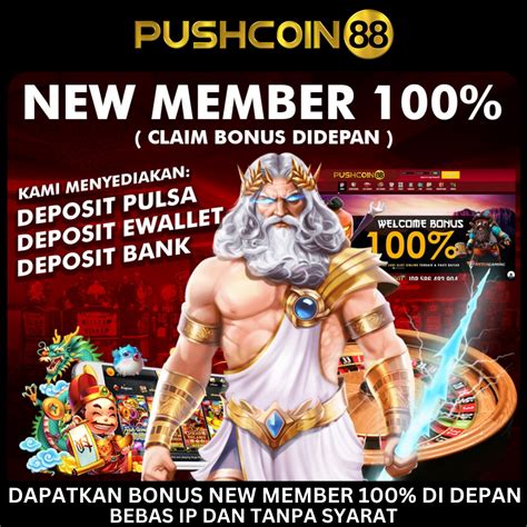 PUSHCOIN88 Link Daftar Login Link Alternatif PUSHCOIN88 PUSHCOIN88 Rtp - PUSHCOIN88 Rtp