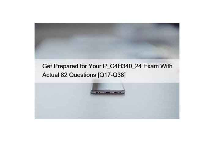 P_C4H340_24 Valid Exam Duration