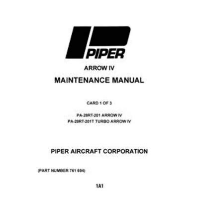 Pa 28rt 201 arrow iv pa 28rt 201t turbo iv maintenance service manual. - Manual to power house home gym.