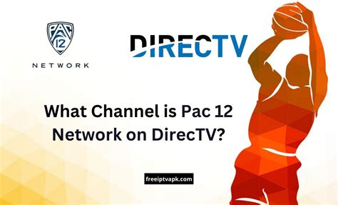 Pac 12 network channel on directv. 13 Sept 2022 ... ... Pac-12. Warren, a former Minnesota Vikings executive, said some of the strategies and truisms he learned in the NFL are reflected in this ... 