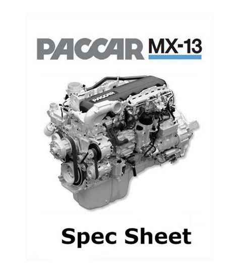 Paccar mx 13 torque specs. Things To Know About Paccar mx 13 torque specs. 