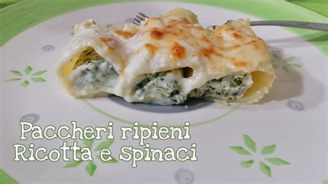 Paccheri ripieni di ricotta e spinaci - YouTube