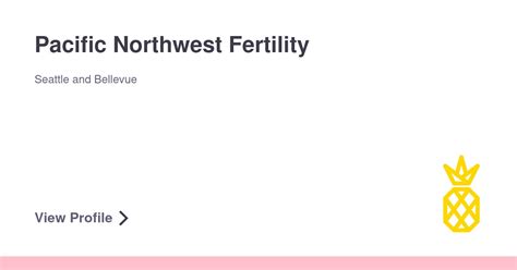 Pacific northwest fertility. Pacific Northwest Fertility is a Group Practice with 1 Location. Currently Pacific Northwest Fertility's 14 physicians cover 5 specialty areas of medicine. Mon 7:00 am - 5:00 pm 