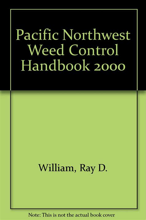 Pacific northwest weed control handbook 2000 pacific northwest weed control handbook. - Guía de la tasa de trabajo de la motocicleta.