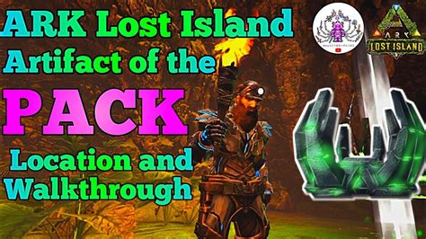 Pack cave island location. This is the complete Walkthrough of the #Cave of #Hunter #artifact in #ARK #lostisland. I have shown location of the both entrances for the cave. This guide ... 