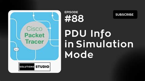 Packet Tracer: Simulation Mode - PDU Information - YouTube