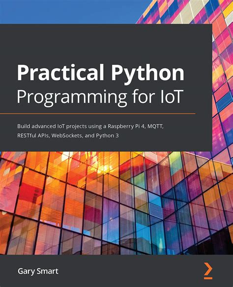 PacktPublishing/Practical-Python-Programming-for-IoT.