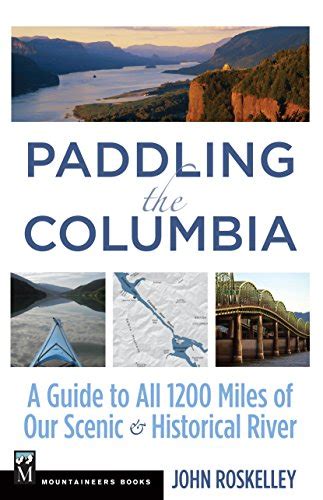 Paddling the columbia a guide to all 1200 miles of our scenic and historical river. - Volvo 1999 s80 new original owners manual free shipping.