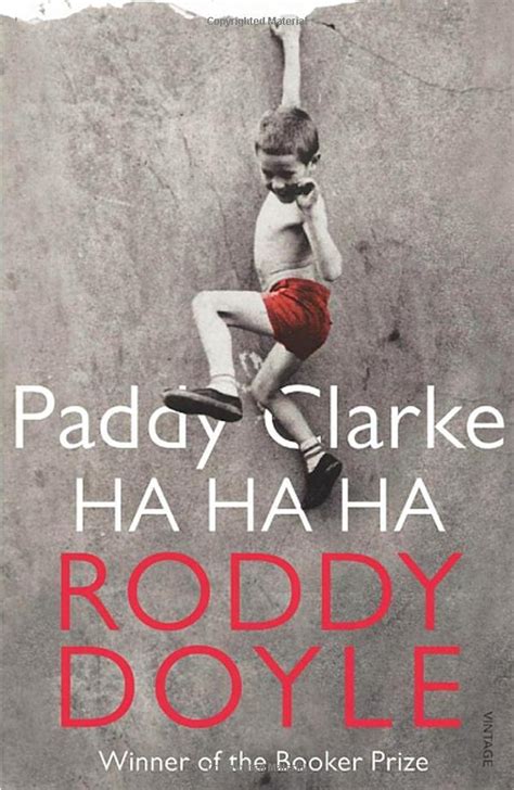 Read Online Paddy Clarke Ha Ha Ha By Roddy Doyle