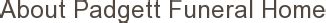 Padgett funeral home bridgeton. .  ...