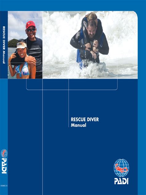 Padi rescue diver manual revised edition. - Facilidades educativas del estado libre asociado de puerto rico..